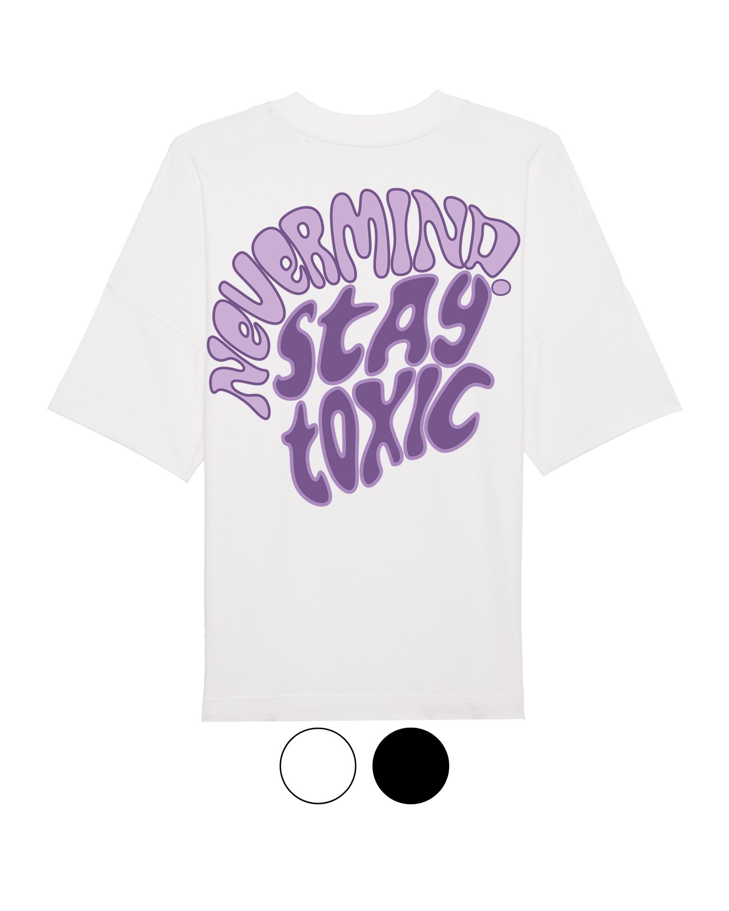 tee "stay toxic"