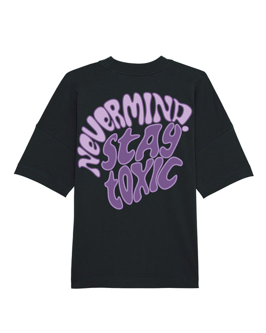 tee "stay toxic"