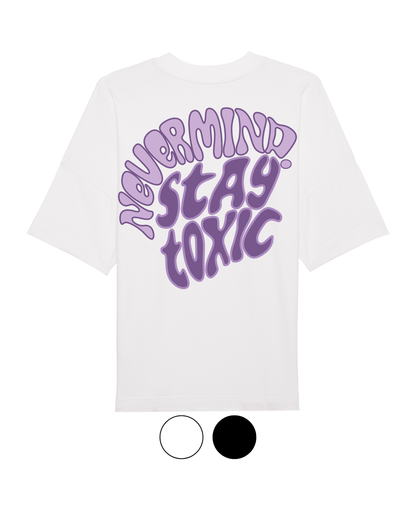 tee "stay toxic"